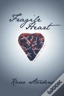 Fragile Heart