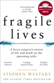 Fragile Lives