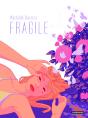 Fragile - Preview