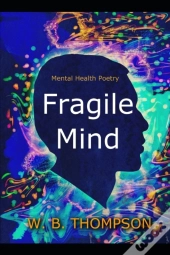 Fragile Mind