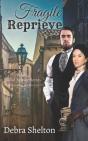 Fragile Reprieve - Preview