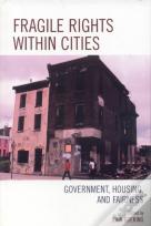 Fragile Rights Within Cities