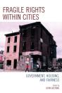 Fragile Rights Within Cities - Preview