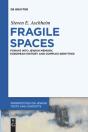 Fragile Spaces - Preview