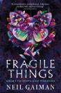 Fragile Things - Preview