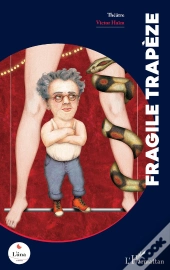Fragile Trapèze