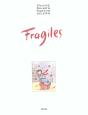 Fragiles - Preview