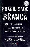 Fragilidade Branca