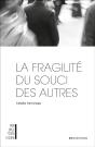 Fragilité Du Souci Des Autres - Preview
