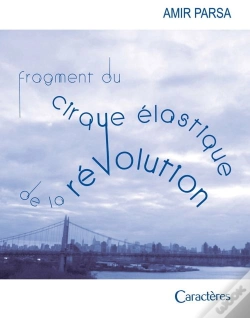 Capa do artigo Fragment Du Cirque Élastique De La Révolution