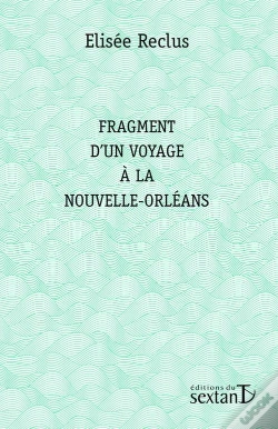Capa do artigo Fragment D'Un Voyage A La Nouvelle-Orleans