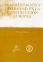 Fragmentación Y Diversidad En La Constitución Europea - Preview