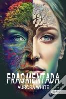 Fragmentada