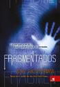 Fragmentados - Preview