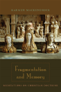 Fragmentation And Memory - Preview