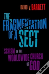 Fragmentation Of A Sect