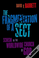 Fragmentation Of A Sect