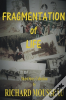 Fragmentation Of Life