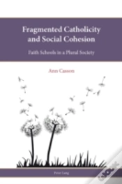 Capa do artigo Fragmented Catholicity And Social Cohesion
