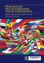 Fragmented Multilateralism And International Institutions - Preview