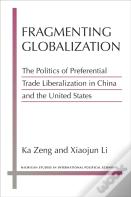 Fragmenting Globalization