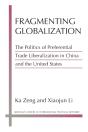 Fragmenting Globalization - Preview