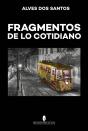Fragmentos De Lo Cotidiano - Preview