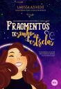 Fragmentos De Sonhos E Estrelas - Preview