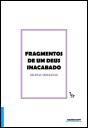 Fragmentos de um deus Inacabado - Preview