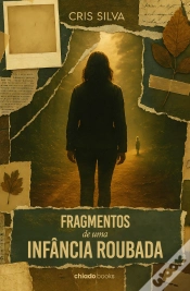 Capa do artigo Fragmentos de uma Infância Roubada