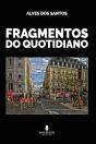 Fragmentos do Quotidiano - Preview