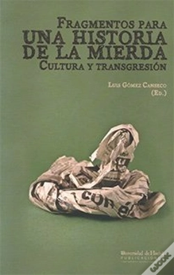 Capa do artigo Fragmentos Para La Historia De La Mierda