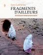 Fragments D'Ailleurs : 50 Récits Pour Voyager Par Procuration - Preview