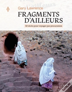 Capa do artigo Fragments D'Ailleurs : 50 Récits Pour Voyager Par Procuration