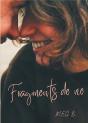 Fragments De Vie - Preview