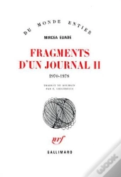 Fragments D'Un Journal (1970-1978) T2