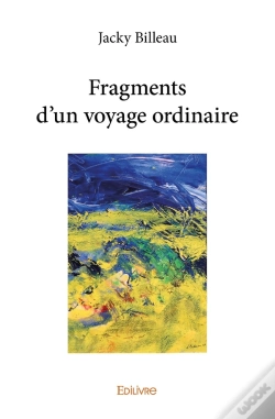 Capa do artigo Fragments D'Un Voyage Ordinaire