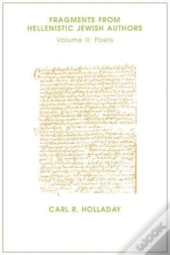Fragments From Hellenistic Jewish Authors