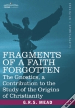 Capa do artigo Fragments Of A Faith Forgotten: The Gnos