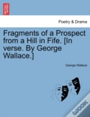 Capa do artigo Fragments Of A Prospect From A Hill In F