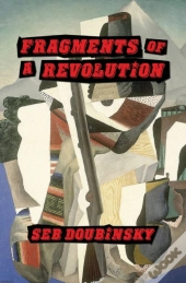 Fragments Of A Revolution