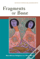 Fragments Of Bone