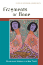 Fragments Of Bone - Preview