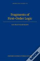 Fragments Of First-Order Logic