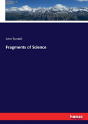 Fragments Of Science - Preview