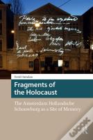Fragments Of The Holocaust