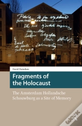 Fragments Of The Holocaust