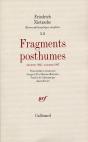 Fragments Posthumes ; Automne 1885 Automne 1887 - Preview