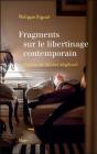 Fragments Sur Le Libertinage Contemporain - Preview