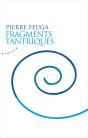 Fragments Tantriques - Preview